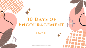 30 Days of Encouragement Day 11 The Hidden Years