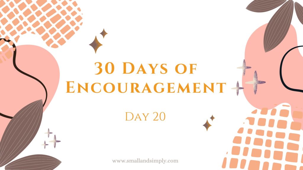 30 Days of Encouragement - Day 20 The WAit